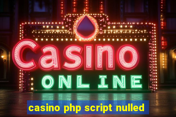 casino php script nulled